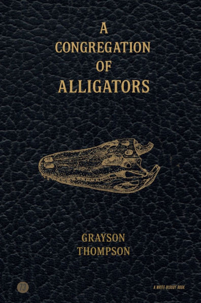 A Congregation of Alligators
