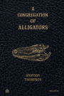 A Congregation of Alligators