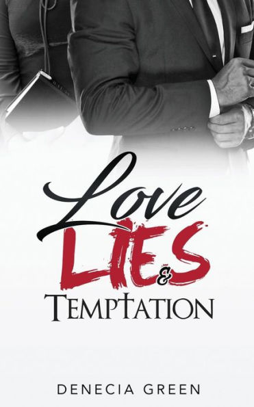 Love, Lies & Temptation