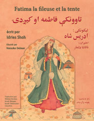 Title: Fatima la fileuse et la tente: Edition français-pachto, Author: Idries Shah