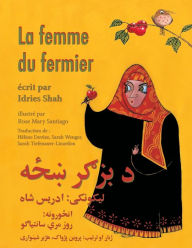 Title: La Femme du fermier: Edition français-pachto, Author: Idries Shah