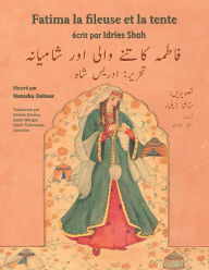 Title: Fatima la fileuse et la tente: Edition français-ourdou, Author: Idries Shah