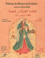 Fatima la fileuse et la tente: Edition bilingue français-arabe