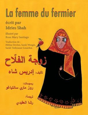 La femme du fermier: Edition bilingue français-arabe