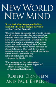 Title: New World New Mind, Author: Robert Ornstein