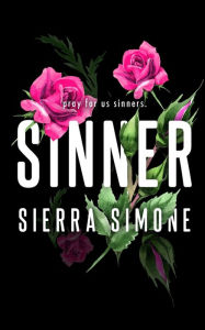 Title: Sinner, Author: Sierra Simone