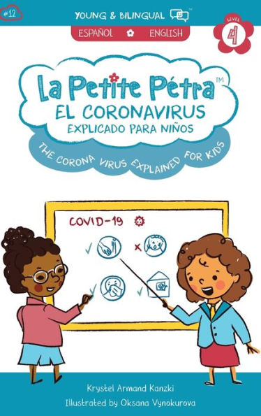 The Coronavirus Explained for Kids: El Coronavirus Explicado para Niños