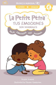 Title: Tus Emociones Son Normales: Your Emotions Are Normal, Author: Krystel Armand Kanzki