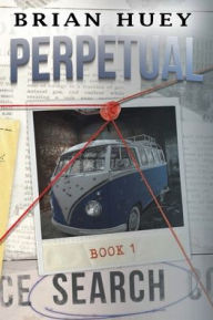 Title: PERPETUAL, Author: Brian Huey