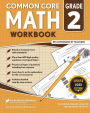 2nd Grade Math Workbook: Common Core Math Workbook: