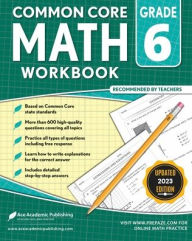 6th grade Math Workbook: CommonCore Math Workbook: