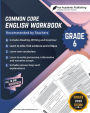 Common Core English Workbook: Grade 6: