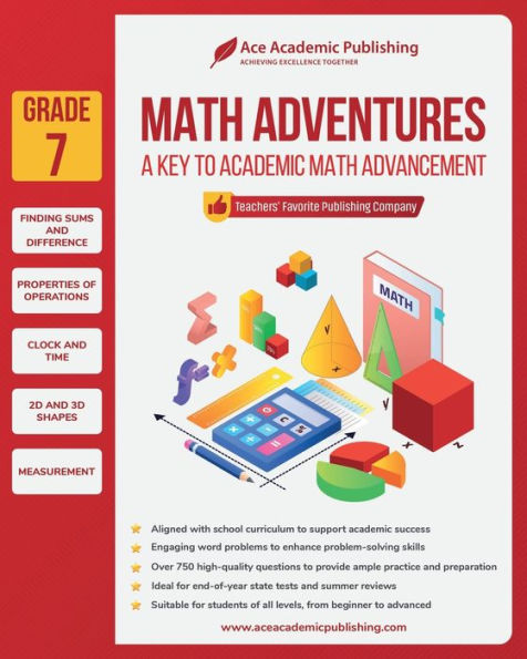 Math Adventures - Grade 7: A Key to Academic Math Advancement: