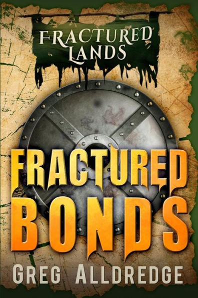 Fractured Bonds: A Dark Fantasy