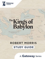 Free downloadin books Kings of Babylon Study Guide by Robert Morris (English Edition) FB2 CHM PDB