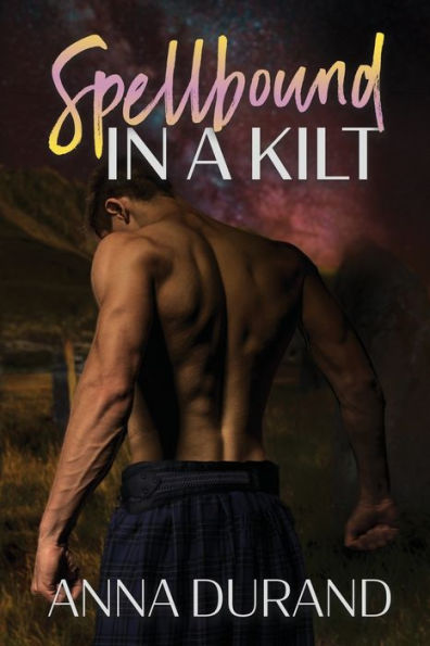 Spellbound a Kilt