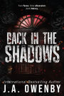 Back in the Shadows