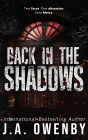 Back in the Shadows