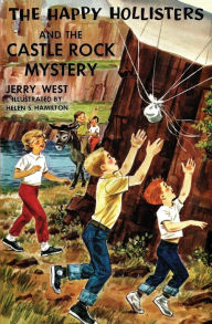 Title: The Happy Hollisters and the Castle Rock Mystery, Author: Jerry West