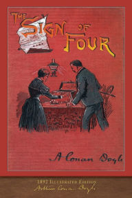 Title: The Sign of Four: 100th Anniversary Collection, Author: Arthur Conan Doyle