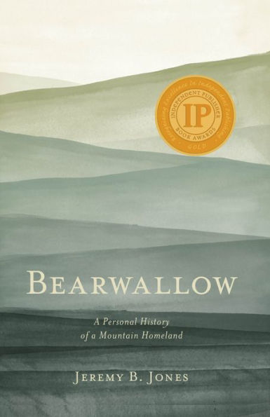 Bearwallow: a Personal History of Mountain Homeland