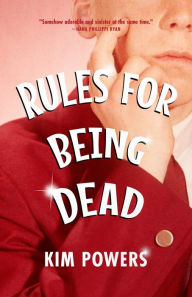 Free books on pdf downloads Rules for Being Dead by Kim Powers (English Edition) RTF FB2 ePub