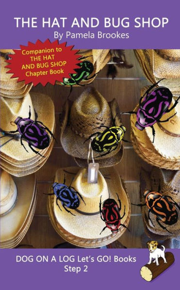 The Hat And Bug Shop: Sound-Out Phonics Books Help Developing Readers, including Students with Dyslexia, Learn to Read (Step 2 a Systematic Series of Decodable Books)