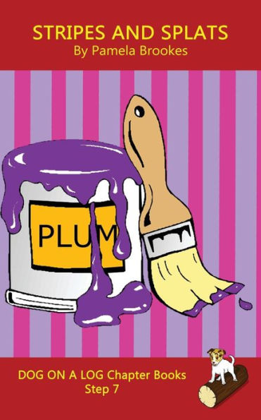 Stripes And Splats Chapter Book: Sound-Out Phonics Books Help Developing Readers, including Students with Dyslexia, Learn to Read (Step 7 a Systematic Series of Decodable Books)