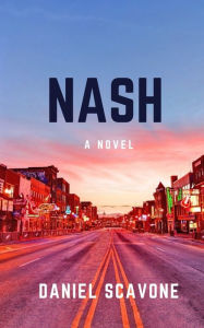Title: Nash, Author: Daniel Scavone