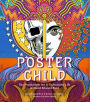 Poster Child: The Psychedelic Art & Technicolor Life of David Edward Byrd