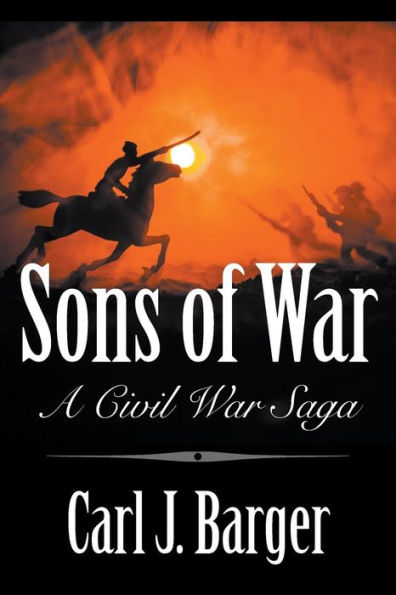 Sons of War: A Civil War Saga