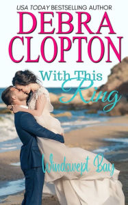 Title: With This Ring, Author: Debra Clopton