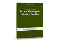 Title: The Tools & Techniques of Estate Planning for Modern Families, 3rd Edition, Author: Stephan Leimberg