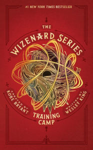 Title: Training Camp (The Wizenard Series #1), Author: Wesley King