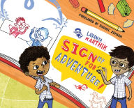 Title: Sign Up for Adventure!: The Doodling Duo Vs. Spaghetti Monster, Author: Lavanya Karthik