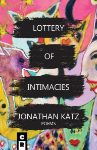 Title: Lottery Of Intimacies, Author: Jonathan Katz