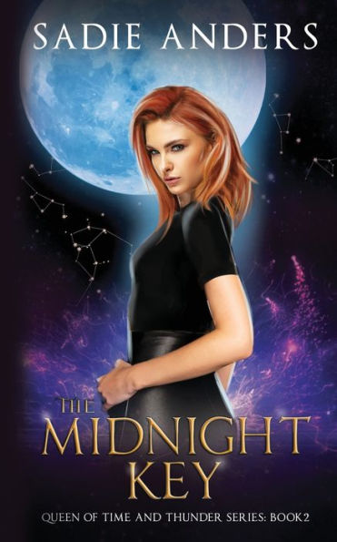 The Midnight Key, The Queen of Time and Thunder Series, Book Two