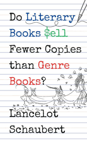 Do Literary Books Sell Fewer Copies than Genre Books?
