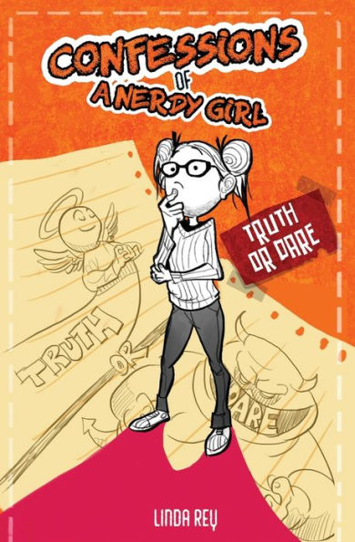 Truth or Dare: Diary #5 (Confessions of a Nerdy Girl Diaries)