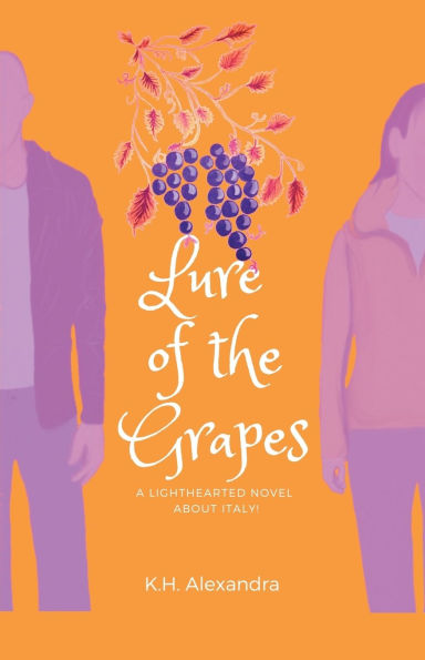 Lure of the Grapes