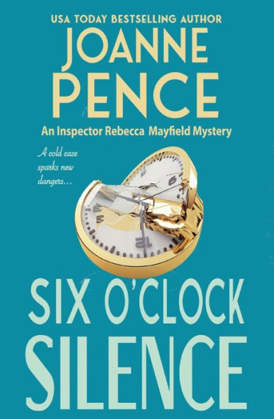 Six O'Clock Silence (Inspector Rebecca Mayfield Series #6)