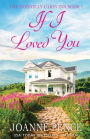 If I Loved You: The Cabin of Love & Magic