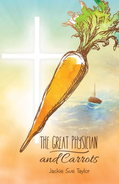 The Great Physician and Carrot