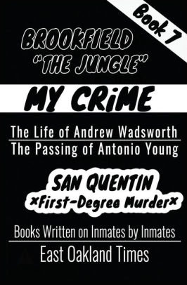 Brookfield The Jungle The Life Of Andrew Wadsworth The Passing