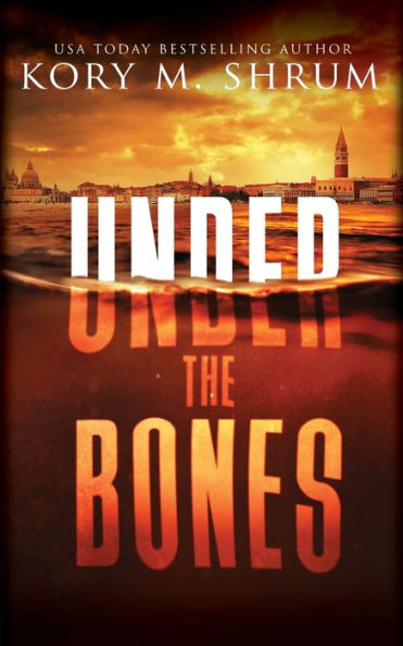 Under the Bones: A Lou Thorne Thriller