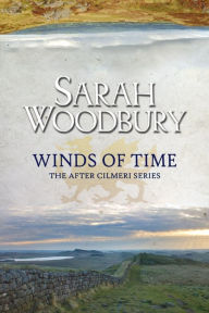 Title: Winds of Time, Author: Sarah Woodbury