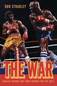 Search and download pdf books The War: Hagler-Hearns and Three Rounds for the Ages 9781949590371 in English iBook ePub PDF by 