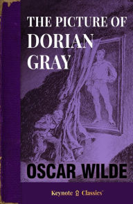 The Picture of Dorian Gray (Annotated Keynote Classics)