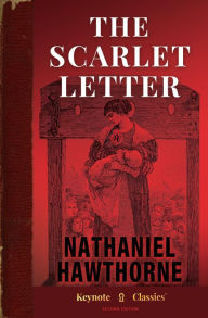 The Scarlet Letter (Annotated Keynote Classics)