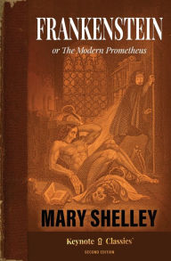 Title: Frankenstein (Annotated Keynote Classics), Author: Mary Shelley